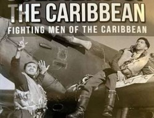 Pilots and Soldiers of the Caribbean: Fighting Men of the Caribbean